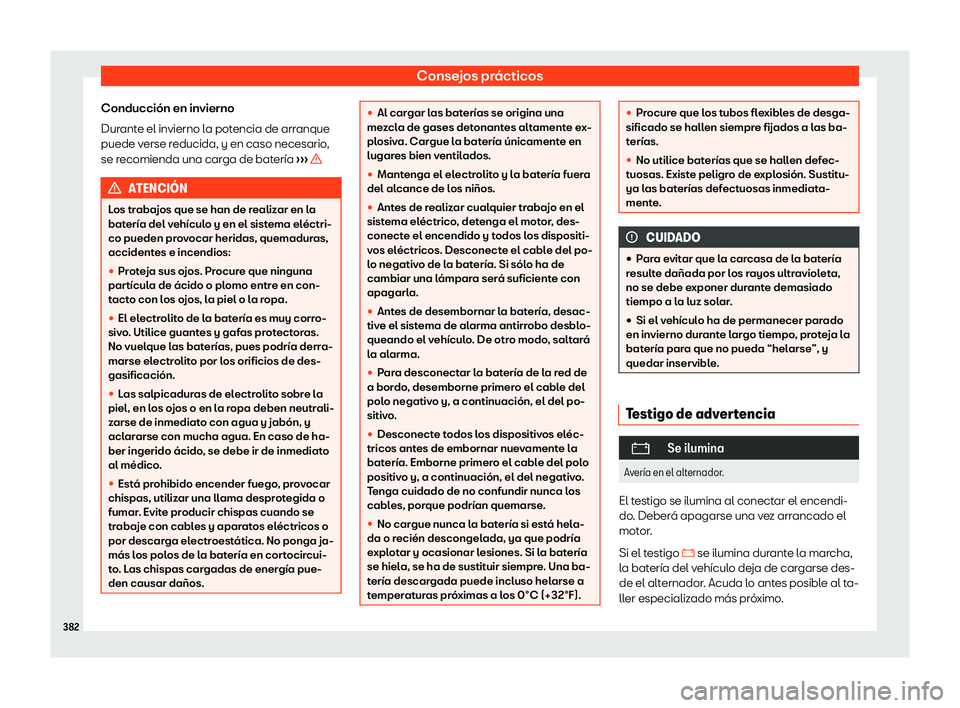 Seat Ateca 2019  Manual de instrucciones (in Spanish) Consejos pr