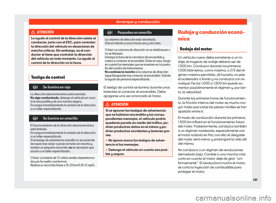 Seat Ateca 2018  Manual de instrucciones (in Spanish) Arranque y conducci