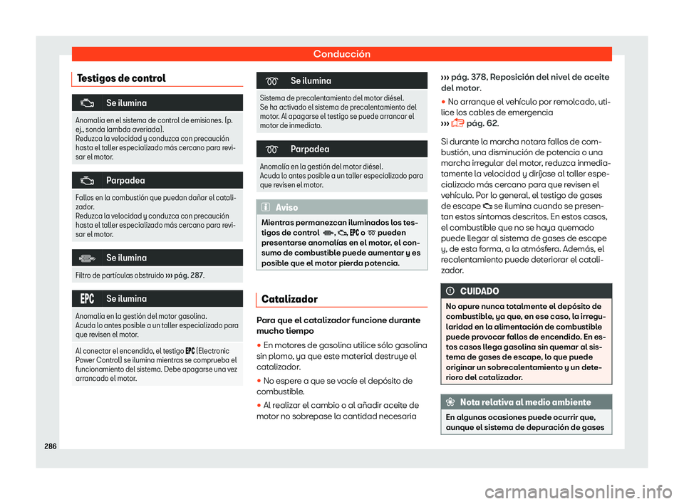 Seat Ateca 2018  Manual de instrucciones (in Spanish) Conducci