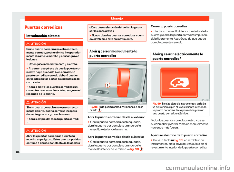 Seat Alhambra 2020  Manual de instrucciones (in Spanish) Manejo
Puertas corredizas Intr oducci