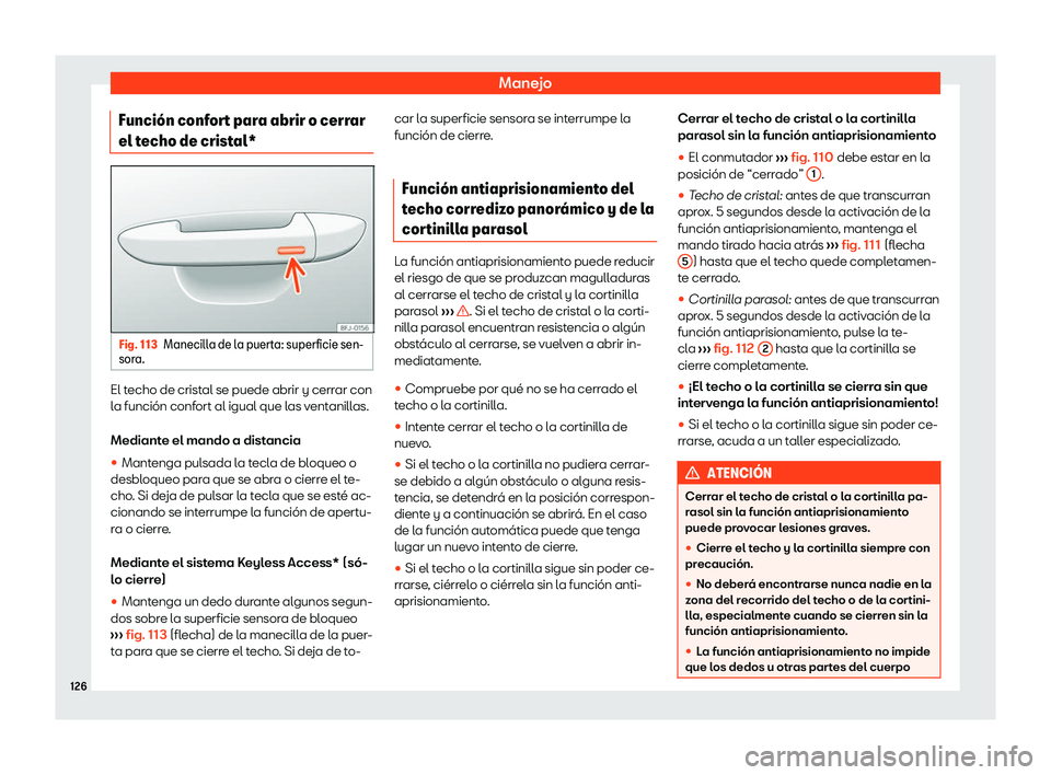 Seat Alhambra 2020  Manual de instrucciones (in Spanish) Manejo
Funci