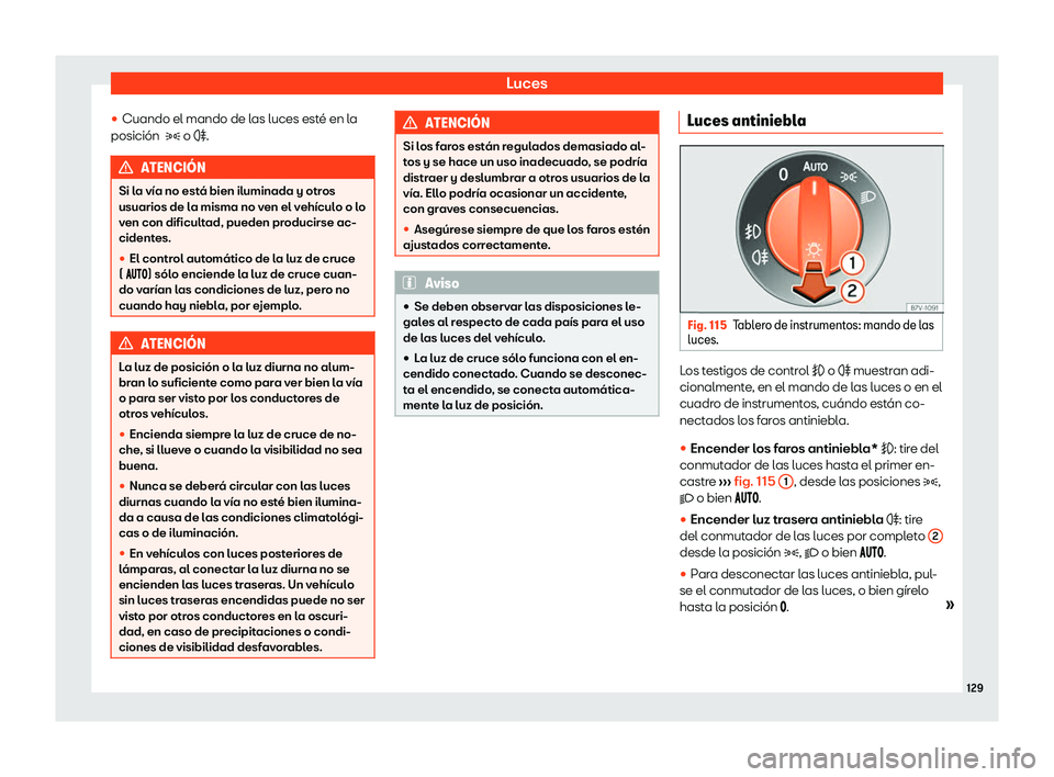 Seat Alhambra 2020  Manual de instrucciones (in Spanish) Luces
