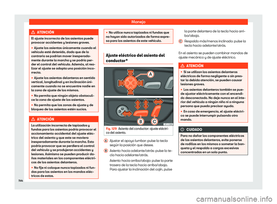Seat Alhambra 2020  Manual de instrucciones (in Spanish) Manejo
ATENCI