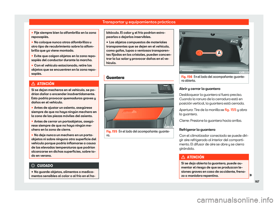 Seat Alhambra 2020  Manual de instrucciones (in Spanish) Transportar y equipamientos prácticos
