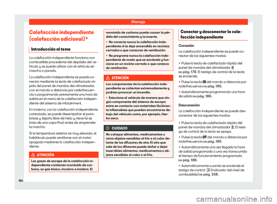 Seat Alhambra 2020  Manual de instrucciones (in Spanish) Manejo
Calefacci