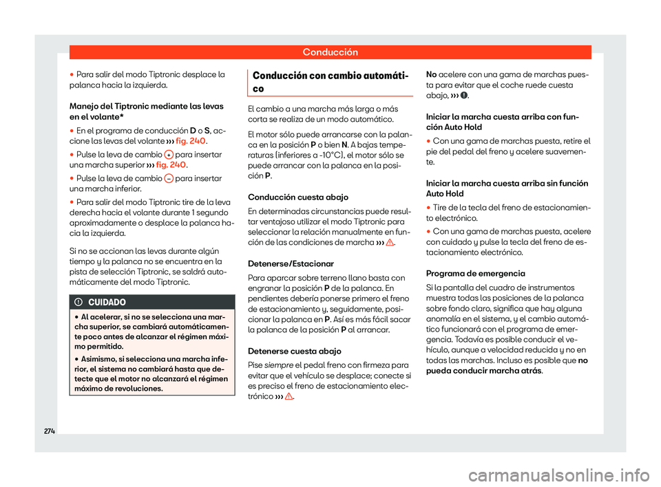 Seat Alhambra 2020  Manual de instrucciones (in Spanish) Conducción
