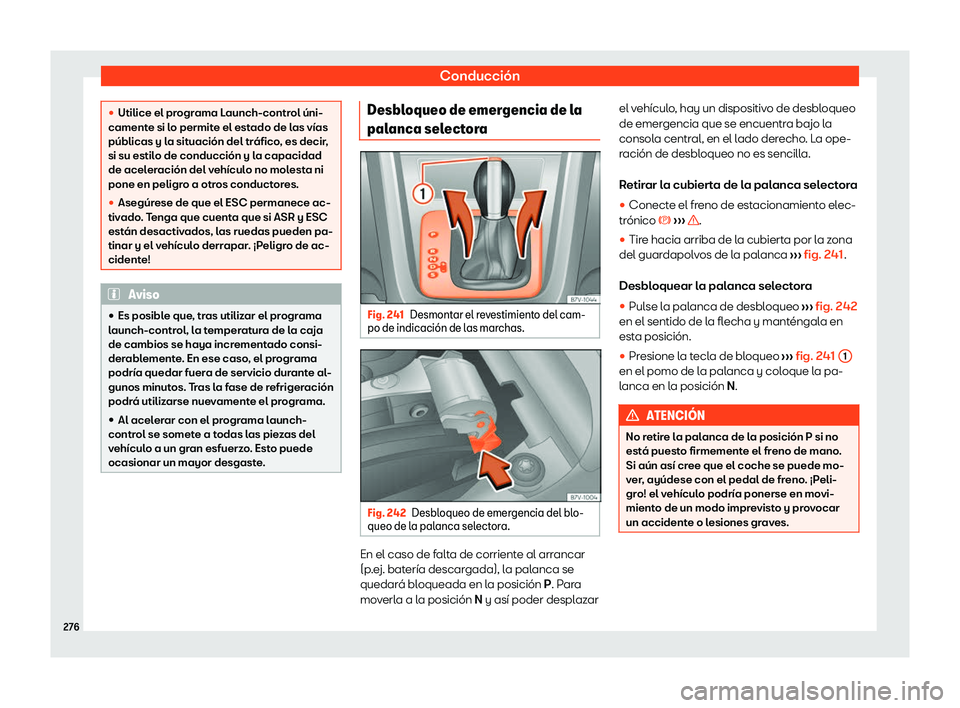 Seat Alhambra 2020  Manual de instrucciones (in Spanish) Conducción

