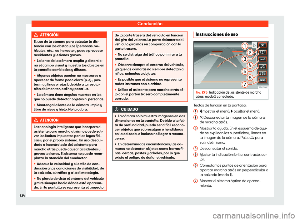 Seat Alhambra 2020  Manual de instrucciones (in Spanish) Conducción
ATENCI