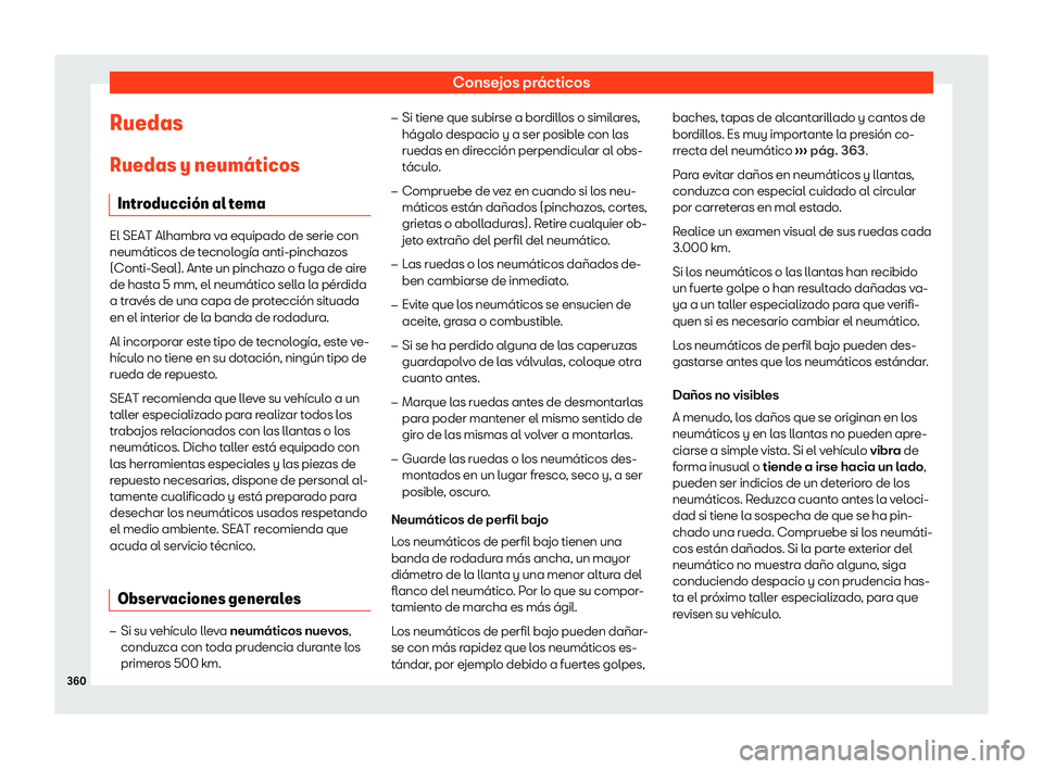 Seat Alhambra 2020  Manual de instrucciones (in Spanish) Consejos prácticos
Ruedas
Ruedas y neum