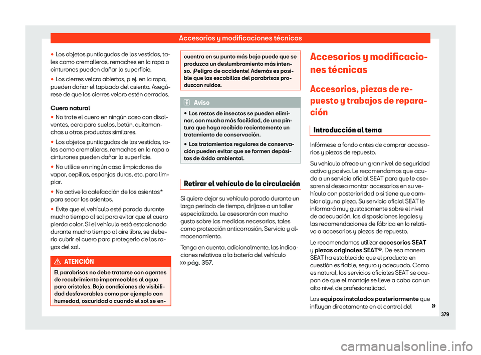 Seat Alhambra 2020  Manual de instrucciones (in Spanish) Accesorios y modificaciones técnicas

