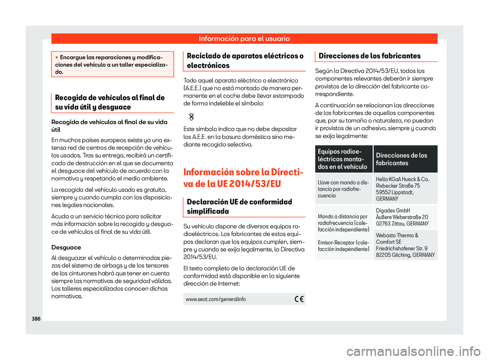 Seat Alhambra 2020  Manual de instrucciones (in Spanish) Información para el usuario
