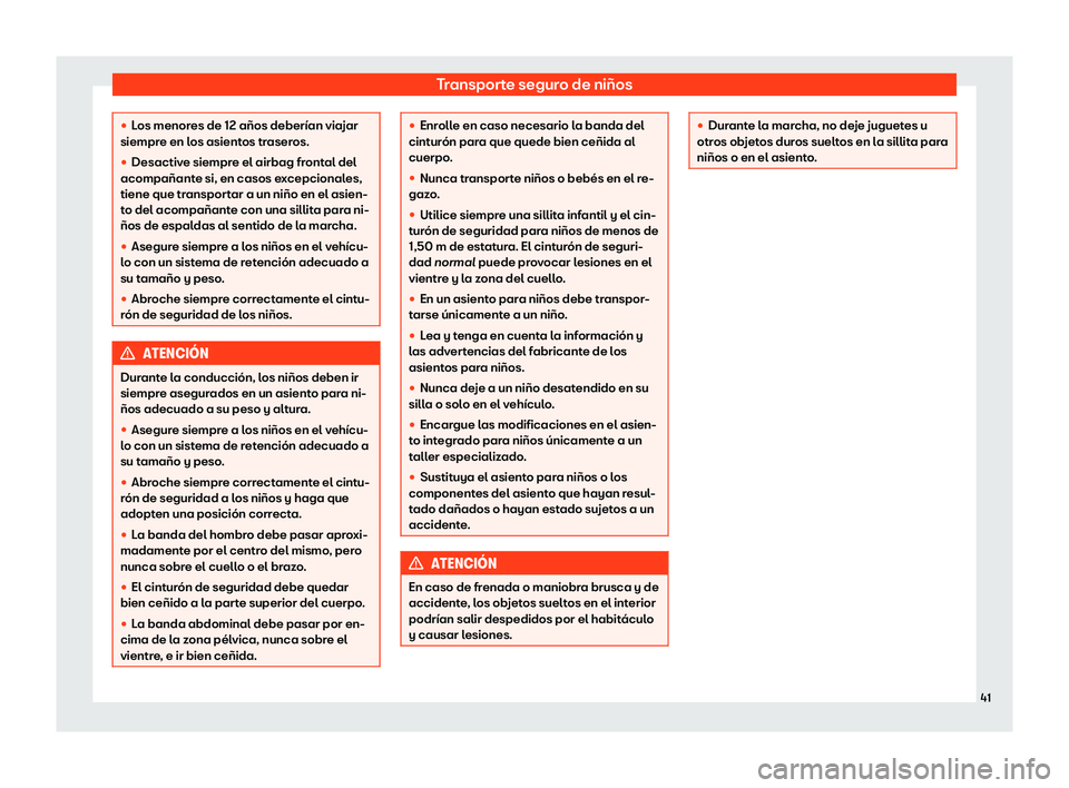 Seat Alhambra 2020  Manual de instrucciones (in Spanish) Transporte seguro de niños

