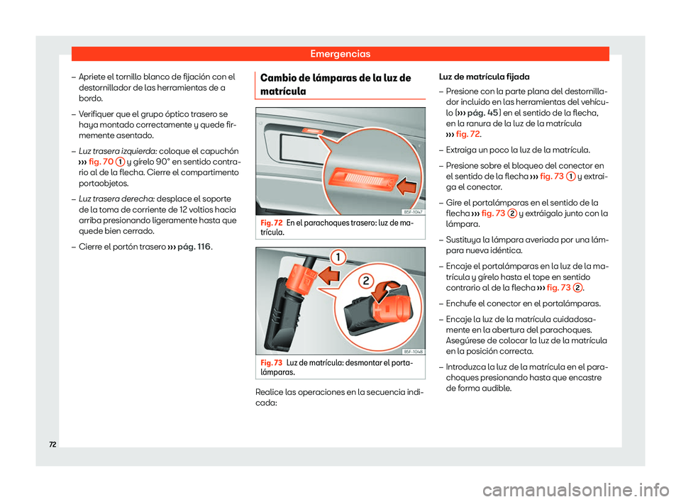 Seat Alhambra 2020  Manual de instrucciones (in Spanish) Emergencias
�