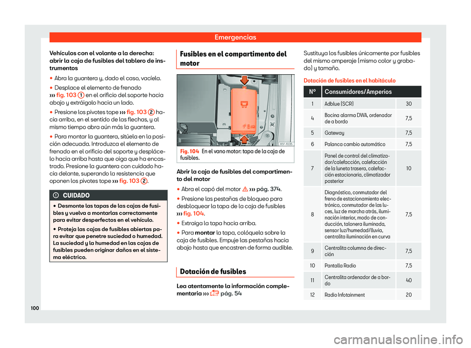 Seat Tarraco 2018  Manual de instrucciones (in Spanish) Emergencias
Veh