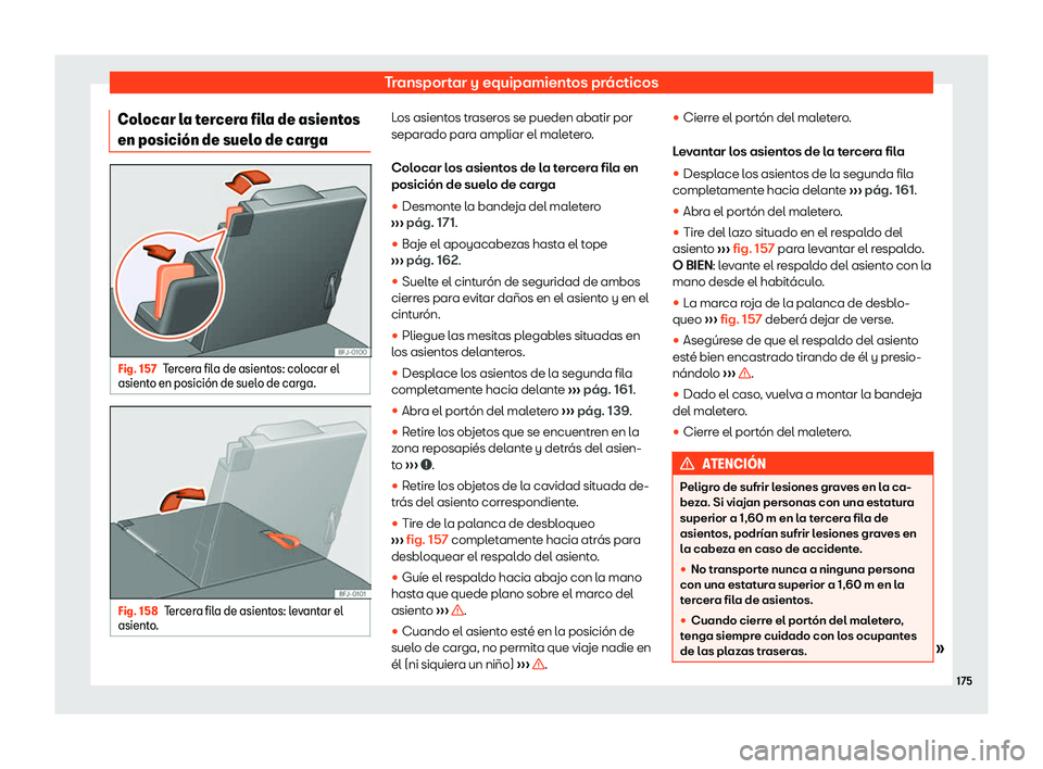 Seat Tarraco 2018  Manual de instrucciones (in Spanish) Transportar y equipamientos pr
