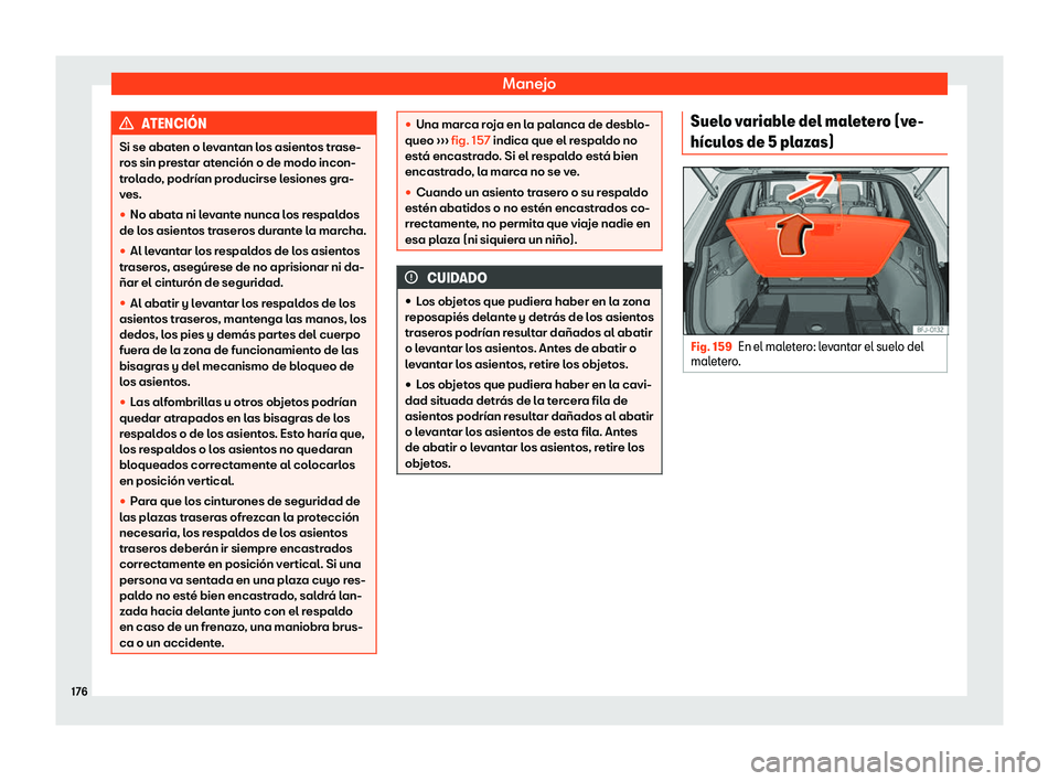 Seat Tarraco 2018  Manual de instrucciones (in Spanish) Manejo
ATENCI