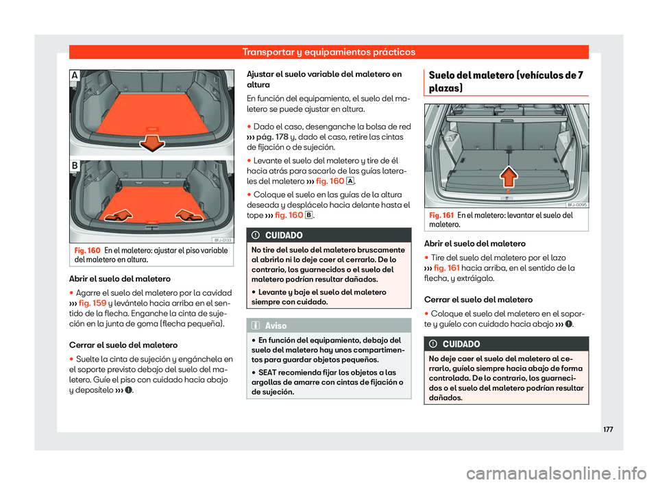 Seat Tarraco 2018  Manual de instrucciones (in Spanish) Transportar y equipamientos pr