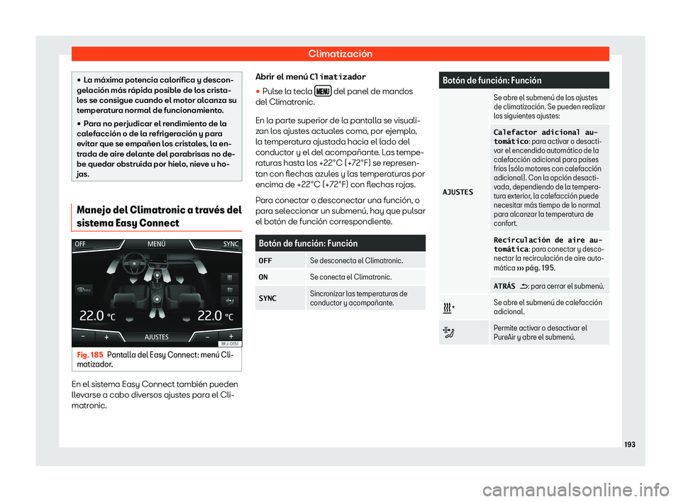 Seat Tarraco 2018  Manual de instrucciones (in Spanish) Climatizaci