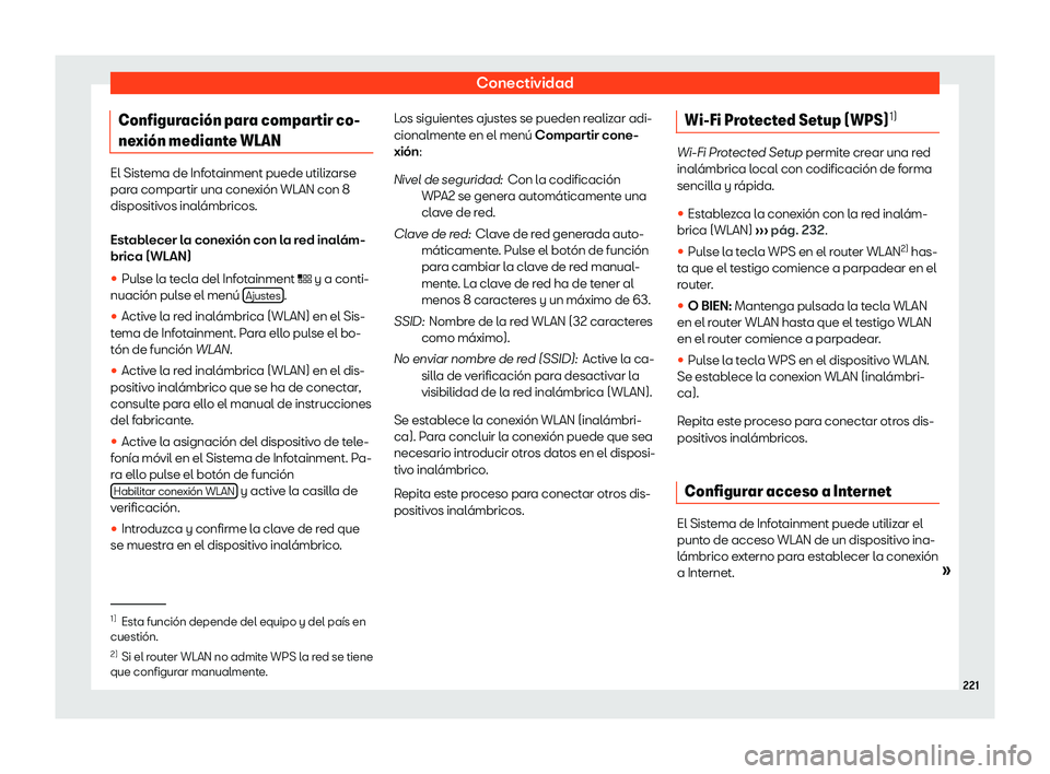 Seat Tarraco 2018  Manual de instrucciones (in Spanish) Conectividad
Configuraci