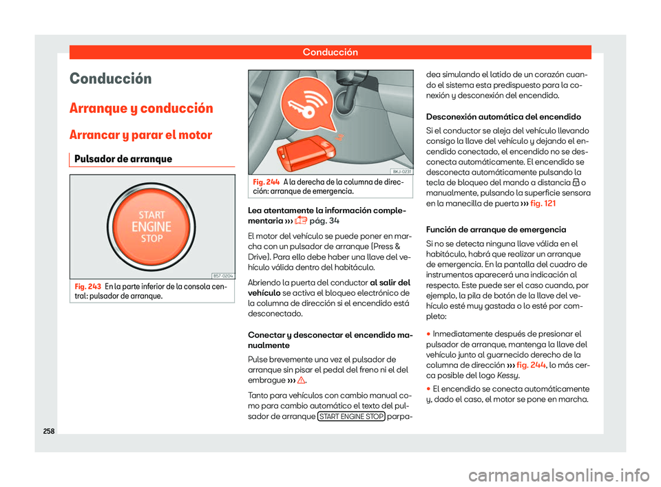 Seat Tarraco 2018  Manual de instrucciones (in Spanish) Conducci