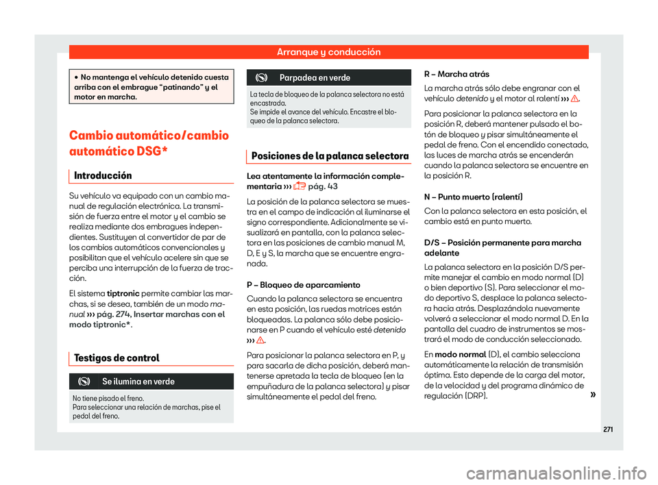 Seat Tarraco 2018  Manual de instrucciones (in Spanish) Arranque y conducci