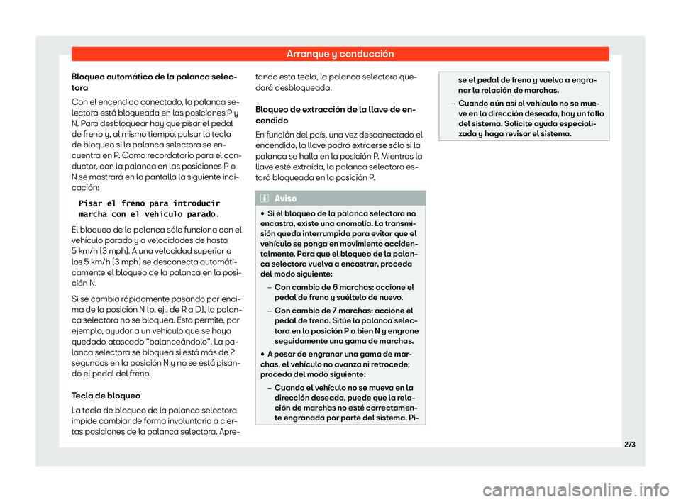 Seat Tarraco 2018  Manual de instrucciones (in Spanish) Arranque y conducci