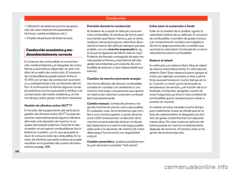 Seat Tarraco 2018  Manual de instrucciones (in Spanish) Conducci