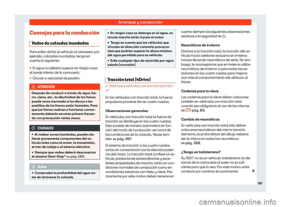 Seat Tarraco 2018  Manual de instrucciones (in Spanish) Arranque y conducci