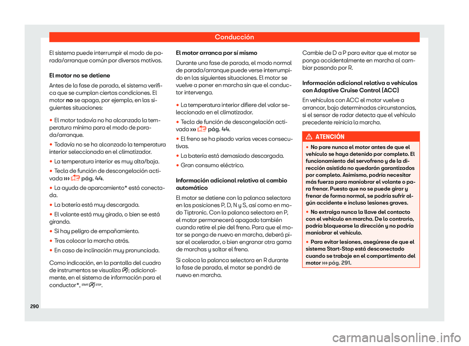 Seat Tarraco 2018  Manual de instrucciones (in Spanish) Conducci