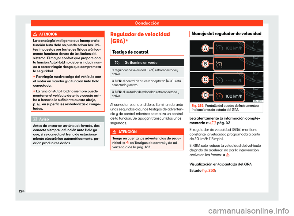 Seat Tarraco 2018  Manual de instrucciones (in Spanish) Conducci