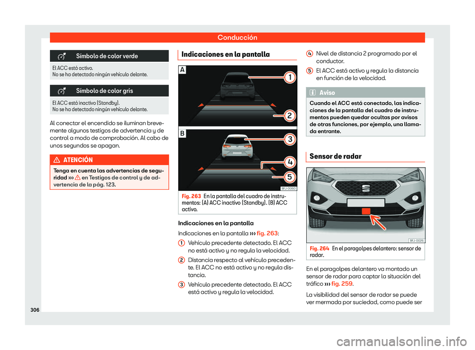 Seat Tarraco 2018  Manual de instrucciones (in Spanish) Conducci