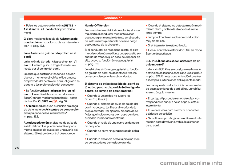 Seat Tarraco 2018  Manual de instrucciones (in Spanish) Conducci
