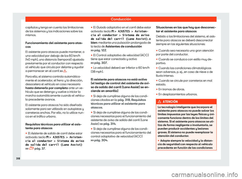 Seat Tarraco 2018  Manual de instrucciones (in Spanish) Conducci
