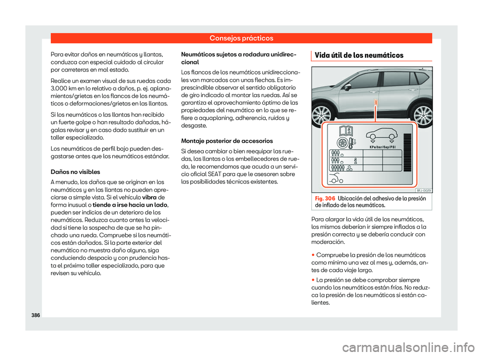 Seat Tarraco 2018  Manual de instrucciones (in Spanish) Consejos pr