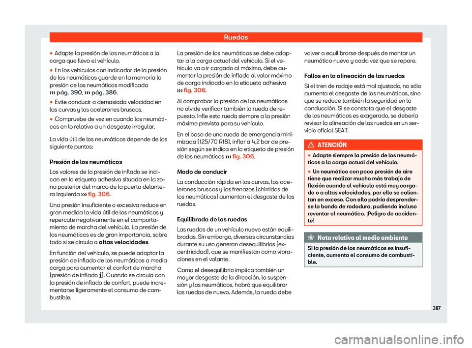 Seat Tarraco 2018  Manual de instrucciones (in Spanish) Ruedas
