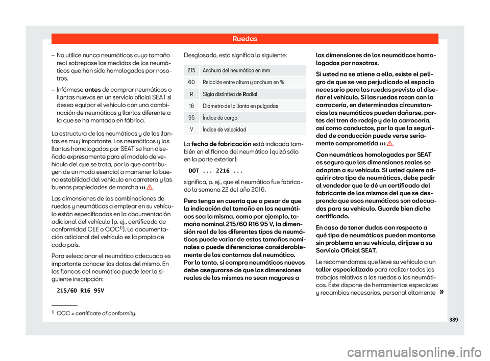 Seat Tarraco 2018  Manual de instrucciones (in Spanish) Ruedas
�