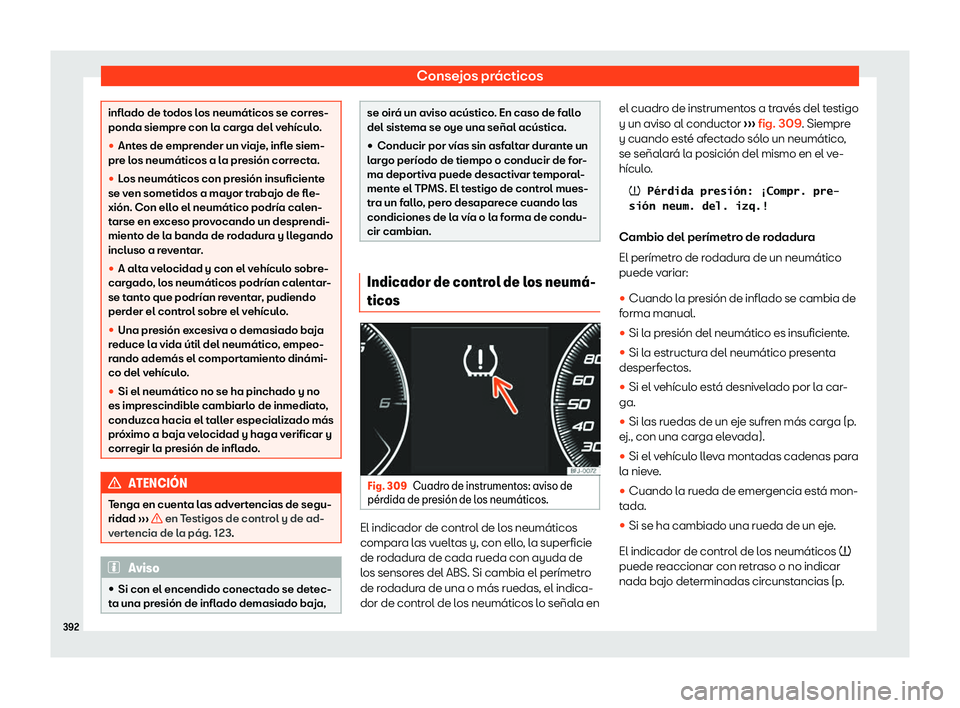 Seat Tarraco 2018  Manual de instrucciones (in Spanish) Consejos pr