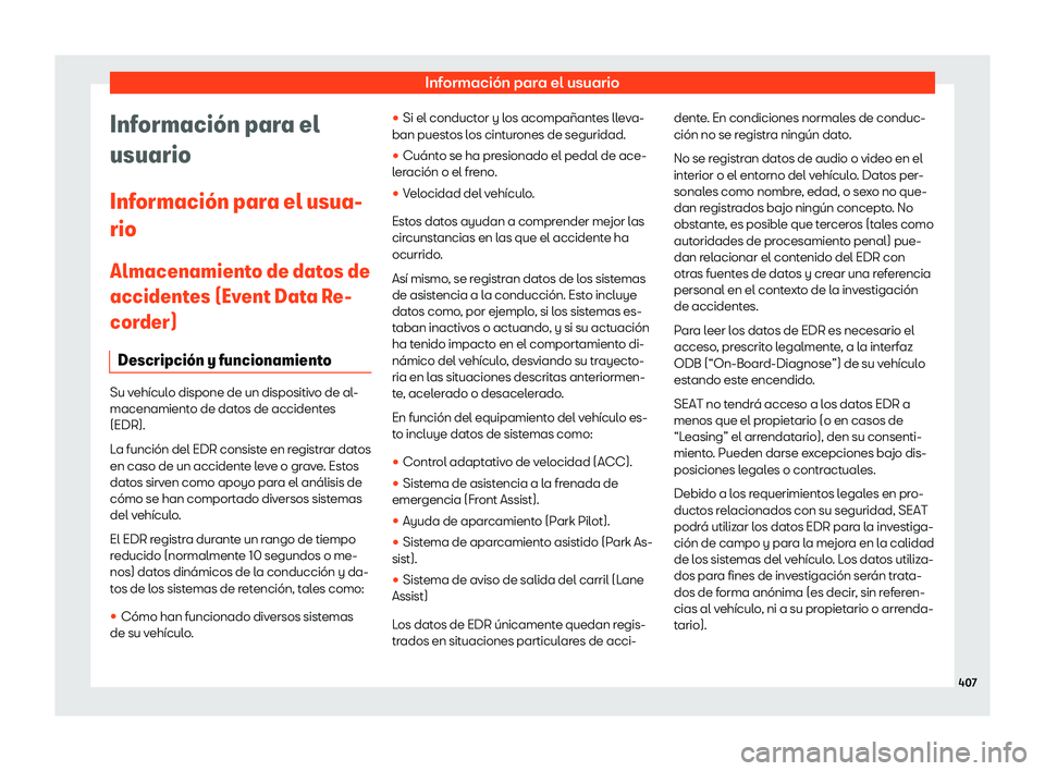 Seat Tarraco 2018  Manual de instrucciones (in Spanish) Informaci