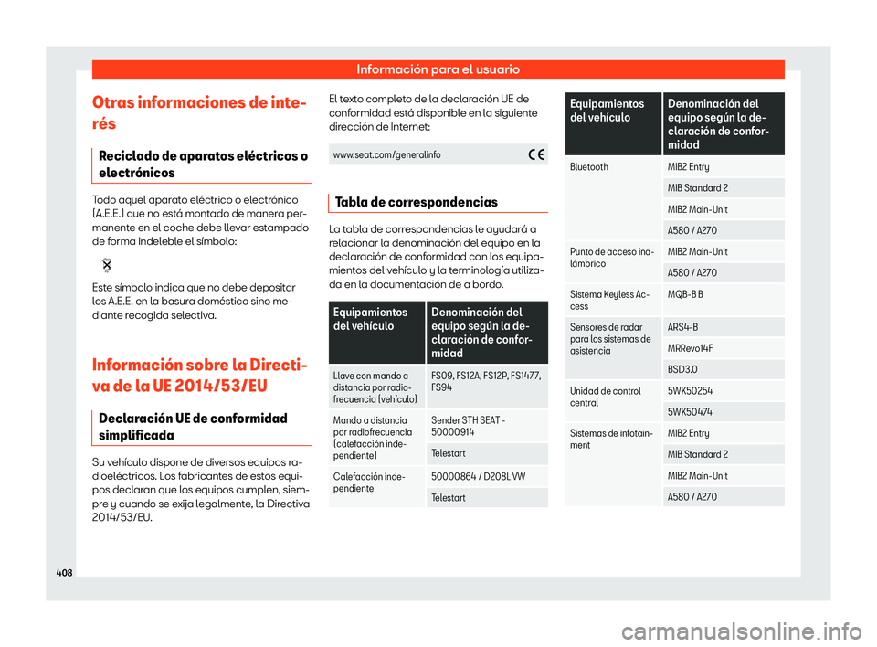 Seat Tarraco 2018  Manual de instrucciones (in Spanish) Informaci