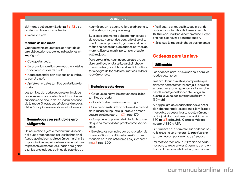 Seat Tarraco 2018  Manual de instrucciones (in Spanish) Lo esencial
del mango del destornillador  