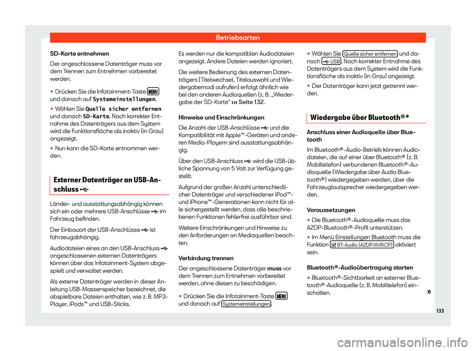 Seat Mii electric 2020  Betriebsanleitung (in German) Betriebsarten
SD-Karte entnehmen
Der angeschl ossene Dat
entr
