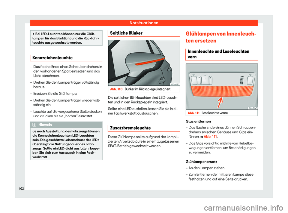 Seat Ibiza 2018  Betriebsanleitung (in German) Notsituationen
