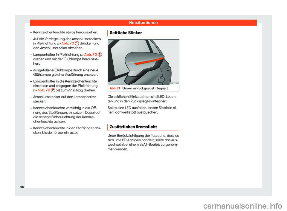 Seat Leon 2019  Betriebsanleitung (in German) Notsituationen
�