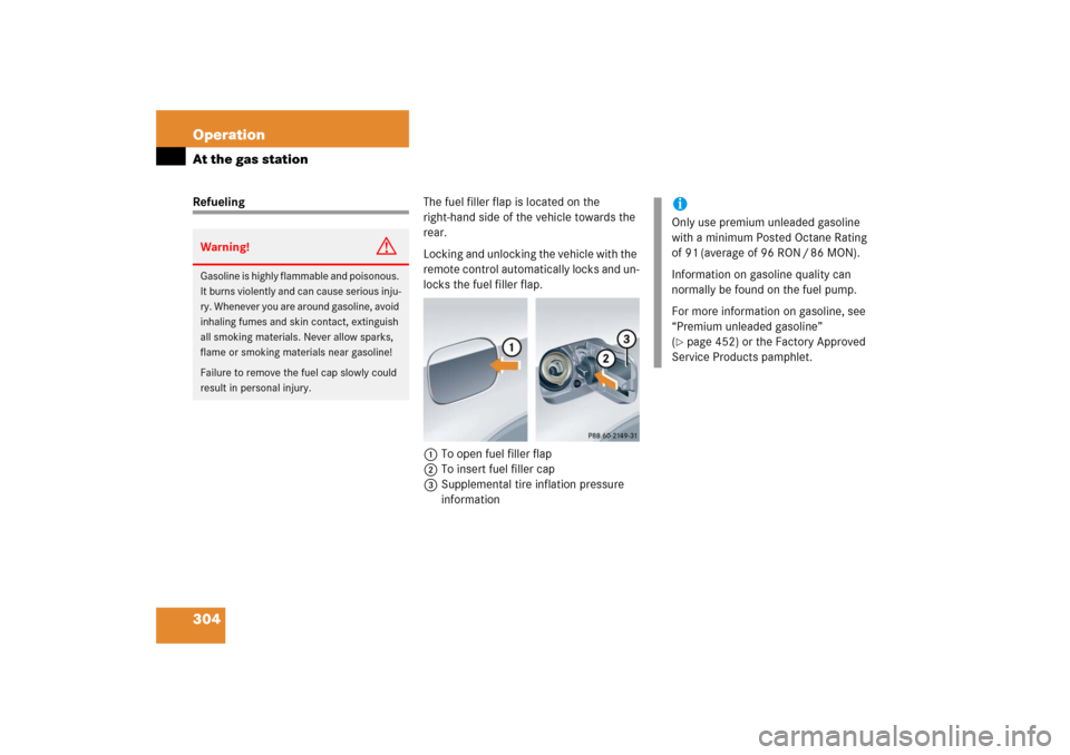 MERCEDES-BENZ SLK55AMG 2006 R171 Owners Manual 304 OperationAt the gas stationRefuelingThe fuel filler flap is located on the
right-hand side of the vehicle towards the
rear.
Locking and unlocking the vehicle with the
remote control automatical MERCEDES-BENZ SLK55AMG 2006 R171 Owners Manual 304 OperationAt the gas stationRefuelingThe fuel filler flap is located on the
right-hand side of the vehicle towards the
rear.
Locking and unlocking the vehicle with the
remote control automatical