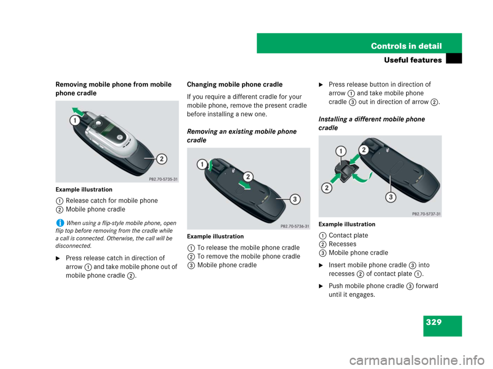 MERCEDES-BENZ R350 2007 R171 Owners Manual 329 Controls in detail
Useful features
Removing mobile phone from mobile
phone cradle
Example illustration
1Release catch for mobile phone
2Mobile phone cradle
Press release catch in direction of
a MERCEDES-BENZ R350 2007 R171 Owners Manual 329 Controls in detail
Useful features
Removing mobile phone from mobile
phone cradle
Example illustration
1Release catch for mobile phone
2Mobile phone cradle
Press release catch in direction of
a