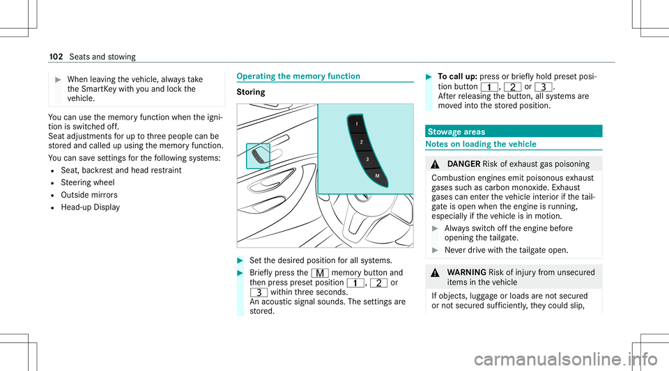 MERCEDES-BENZ GT 4-DOOR COUPE 2021 AMG Owners Manual #
When leaving theve hicle, alwaysta ke
th eSmar tKey wit hyo uand lockth e
ve hicle. Yo
ucan usethememor yfunc tion when theigni‐
tion isswitc hedoff.
Seat adjus tmentsforup tothre epeople canbe
st MERCEDES-BENZ GT 4-DOOR COUPE 2021 AMG Owners Manual #
When leaving theve hicle, alwaysta ke
th eSmar tKey wit hyo uand lockth e
ve hicle. Yo
ucan usethememor yfunc tion when theigni‐
tion isswitc hedoff.
Seat adjus tmentsforup tothre epeople canbe
st