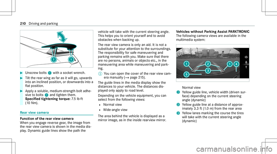 MERCEDES-BENZ GT 4-DOOR COUPE 2021  AMG Owners Manual #
Unscr ew bolts 1withasoc ketwr enc h. #
Tilt th ere ar wing asfaras itwil lgo, upw ards
int oan inclined position, ordown wardsint oa
fl at posit ion. #
App lyasolubl e,medi um-stre ngt hbo ltad he