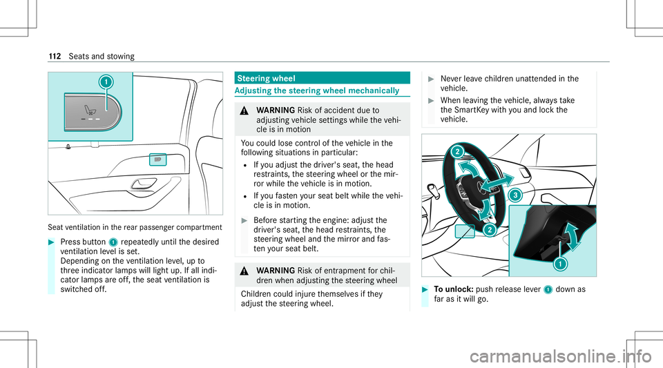 MERCEDES-BENZ GLS SUV 2021 Owners Manual Sea
tve ntil ation inthere ar passe nger com partment #
Press butt on1 repeat edly until thedesir ed
ve ntil ation leve lis set.
Depe ndingon theve ntil ation leve l,up to
th re eindicat orlam pswill MERCEDES-BENZ GLS SUV 2021 Owners Manual Sea
tve ntil ation inthere ar passe nger com partment #
Press butt on1 repeat edly until thedesir ed
ve ntil ation leve lis set.
Depe ndingon theve ntil ation leve l,up to
th re eindicat orlam pswill