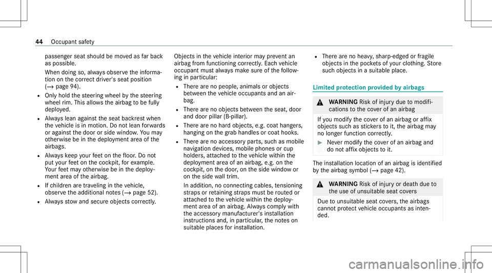 MERCEDES-BENZ GLS SUV 2021 Owners Manual passeng
erseat should bemo vedas farbac k
as possi ble.
When doingso,alwaysobser vetheinf orma‐
tion onthecor rect driver's seatpos ition
(/ page 94).
R Onlyhold thesteer ing wheel bythesteer in MERCEDES-BENZ GLS SUV 2021 Owners Manual passeng
erseat should bemo vedas farbac k
as possi ble.
When doingso,alwaysobser vetheinf orma‐
tion onthecor rect driver's seatpos ition
(/ page 94).
R Onlyhold thesteer ing wheel bythesteer in