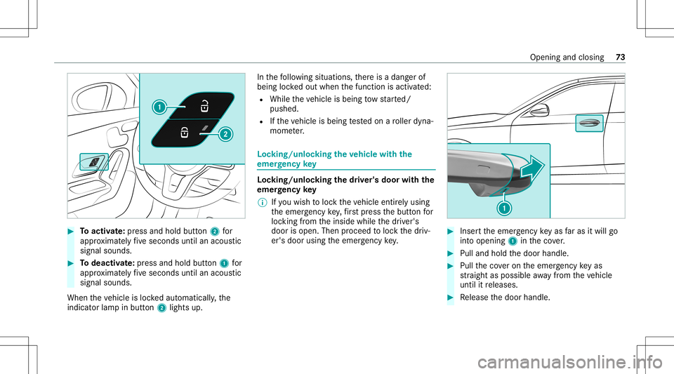 MERCEDES-BENZ A-CLASS SEDAN 2020 Owners Manual #
Toactiv ate: press and hold button2 for
appr oximat elyfive seconds untilanacous tic
signal sounds. #
Todeac tivate: press and holdbu tton 1 for
appr oximat elyfive seconds untilanacous tic
signal s MERCEDES-BENZ A-CLASS SEDAN 2020 Owners Manual #
Toactiv ate: press and hold button2 for
appr oximat elyfive seconds untilanacous tic
signal sounds. #
Todeac tivate: press and holdbu tton 1 for
appr oximat elyfive seconds untilanacous tic
signal s
